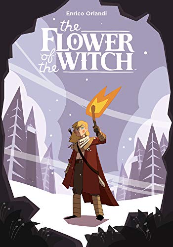 Flower Of The Witch, The : Graphic Novel.