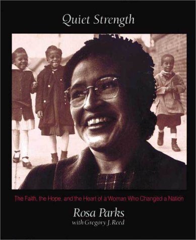 Quiet Strength : : the faith, the hope, and the heart of a woman who changed a nation