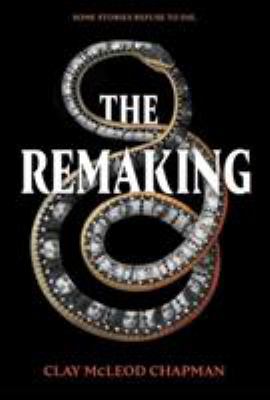 Remaking, The