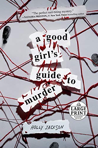 Good Girl's Guide To Murder, A