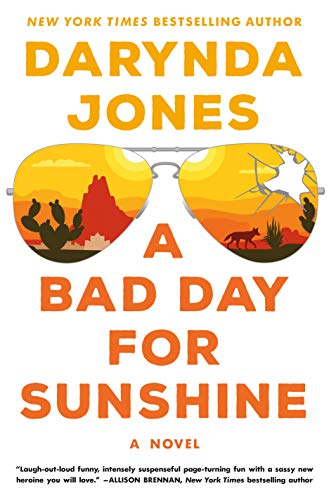 Bad Day For Sunshine, A