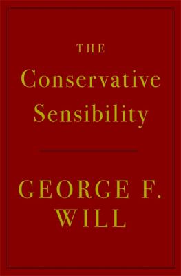 Conservative Sensibility, The