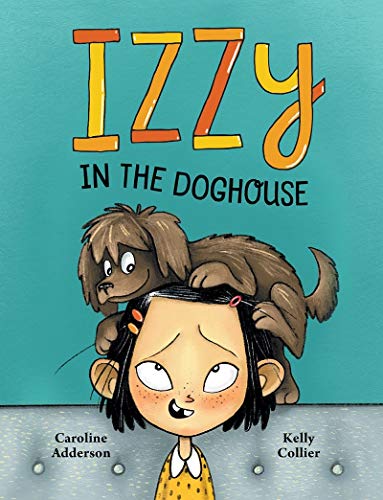 Izzy In The Doghouse : Early Chapter.