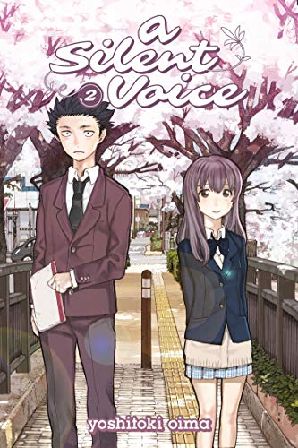 Silent Voice, A Speaking With Actions : Graphic Novel.