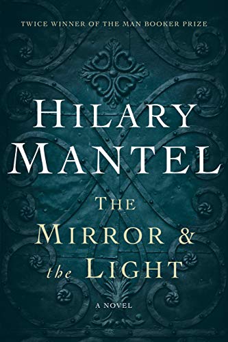 Mirror And The Light, The