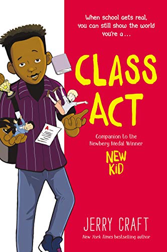 Class Act : Graphic Novel