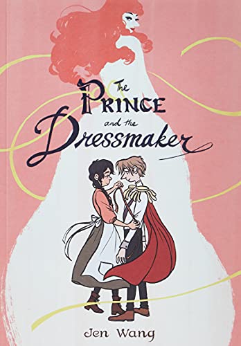 Prince And The Dressmaker, The : Graphic Novel