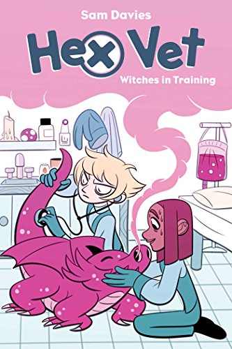 Hex Vet: Witches In Training. : Graphic Novel.