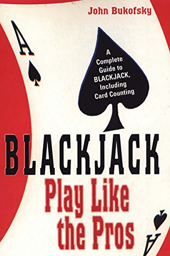 Blackjack : Play Like the Pros.