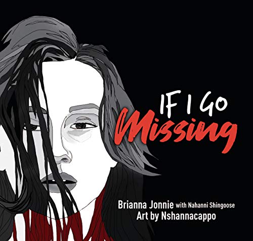 If I Go Missing : Graphic Novel