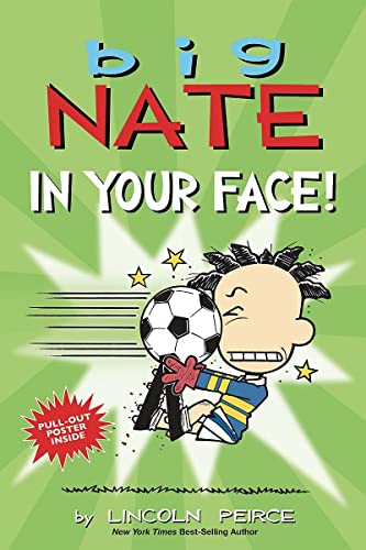 Big Nate: In Your Face : Graphic Novel