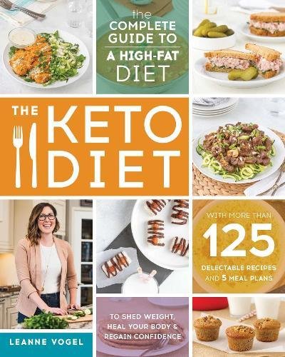 Keto Diet : The Complete Guide to a High-Fat Diet.