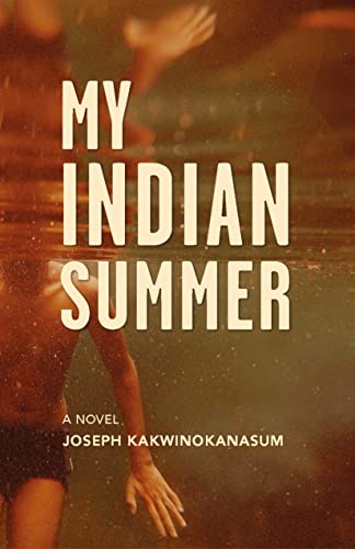 My Indian Summer