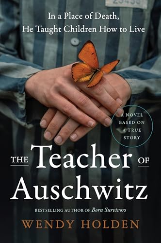 Teacher Of Auschwitz, The