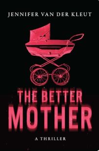 Better Mother, The