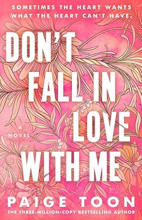 Don't Fall In Love With Me
