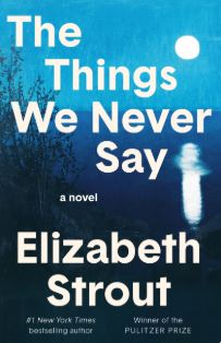 Things We Never Say, The