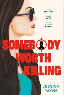 Somebody Worth Killing